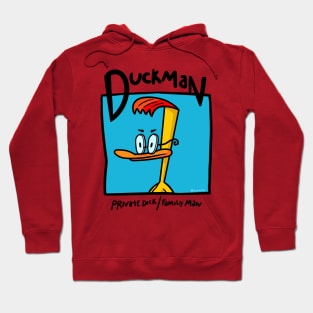 Duckman Hoodie